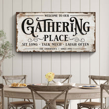 Load image into Gallery viewer, Gathering Place Personalized Sign