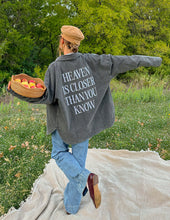 Load image into Gallery viewer, Heaven Is Closer Shacket