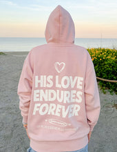 Load image into Gallery viewer, His Love Endures Forever Unisex Hoodie