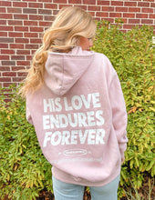 Load image into Gallery viewer, His Love Endures Forever Unisex Hoodie