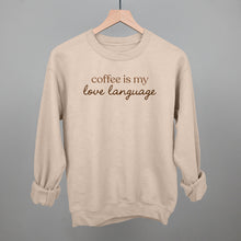 Load image into Gallery viewer, Coffee Is My Love Language