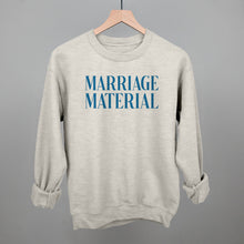 Load image into Gallery viewer, Marriage Material