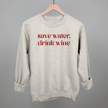 Load image into Gallery viewer, Save Water Drink Wine