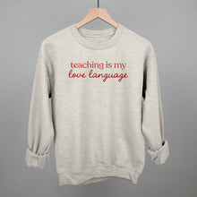 Load image into Gallery viewer, Teaching Is My Love Language