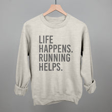 Load image into Gallery viewer, Life Happens. Running Helps.