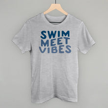 Load image into Gallery viewer, Swim Meet Vibes