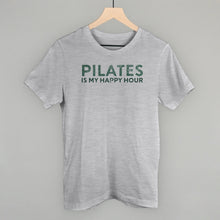 Load image into Gallery viewer, Pilates Is My Happy Hour