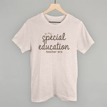 Load image into Gallery viewer, In My Special Education Teacher Era