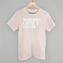 Load image into Gallery viewer, Weekends Coffee &amp; Soccer