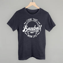 Load image into Gallery viewer, Baseball Mom Life