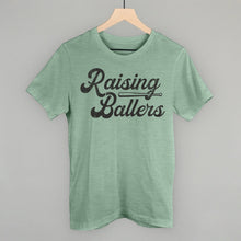 Load image into Gallery viewer, Raising Ballers
