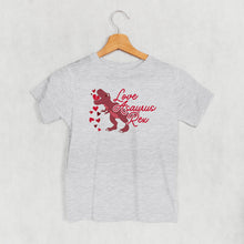 Load image into Gallery viewer, Loveasaurus Rex (Kids)