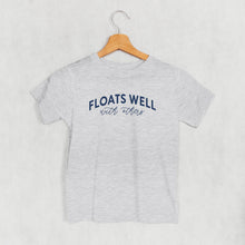Load image into Gallery viewer, Floats Well With Others (Kids)