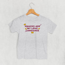 Load image into Gallery viewer, Snacks Are My Love Language (Kids)