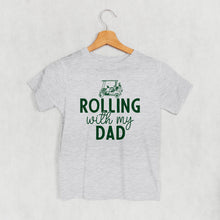 Load image into Gallery viewer, Rolling With My Dad (Kids)