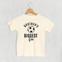 Load image into Gallery viewer, Brother's Biggest Fan Soccer (Kids)