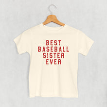 Load image into Gallery viewer, Best Baseball Sister Ever (Kids)