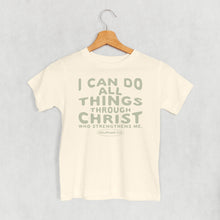 Load image into Gallery viewer, I Can Do All Things Through Christ (Kids)