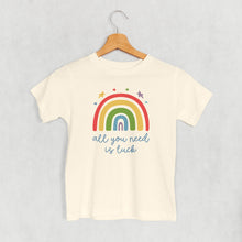 Load image into Gallery viewer, All You Need Is Luck Rainbow (Kids)