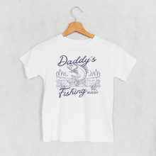 Load image into Gallery viewer, Daddy's Fishing Buddy (Kids)