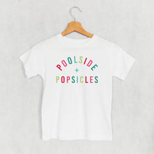 Load image into Gallery viewer, Poolside + Popsicles (Kids)