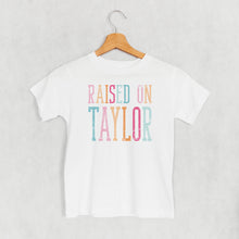 Load image into Gallery viewer, Raised On Taylor (Kids)
