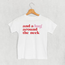 Load image into Gallery viewer, I Love You A Bushel And A Peck And A Hug Around The Neck