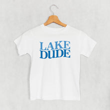 Load image into Gallery viewer, Lake Dude (Kids)