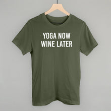 Load image into Gallery viewer, Yoga Now Wine Later