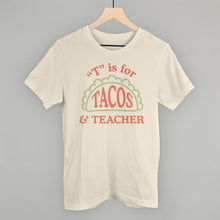 Load image into Gallery viewer, T is for Tacos and Teacher (Red and Green)