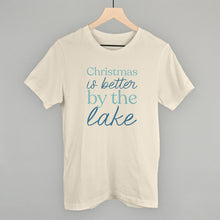 Load image into Gallery viewer, Christmas Is Better By The Lake