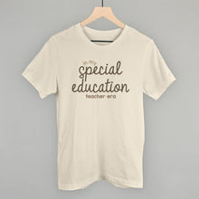 Load image into Gallery viewer, In My Special Education Teacher Era