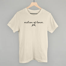 Load image into Gallery viewer, Matron Of Honor Bow + Script