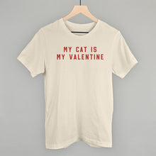 Load image into Gallery viewer, My Cat Is My Valentine