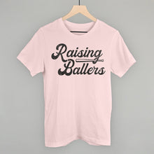 Load image into Gallery viewer, Raising Ballers