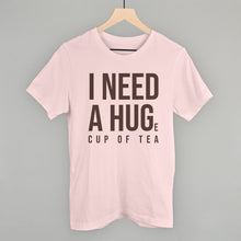 Load image into Gallery viewer, I Need A Hug (Tea)