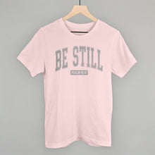 Load image into Gallery viewer, Be Still Psalm 46:10