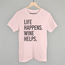 Load image into Gallery viewer, Life Happens Wine Helps