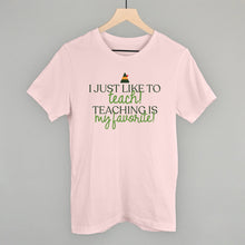 Load image into Gallery viewer, Teaching Is My Favorite (Green)