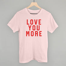 Load image into Gallery viewer, Love You More Collegiate