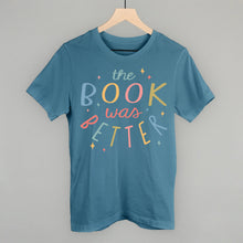 Load image into Gallery viewer, The Book Was Better Magic
