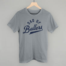 Load image into Gallery viewer, Dad of Ballers Arc