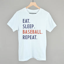 Load image into Gallery viewer, Eat Sleep Baseball Repeat