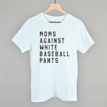 Load image into Gallery viewer, Moms Against White Baseball Pants