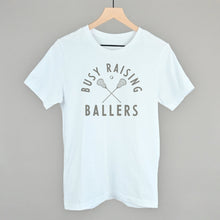 Load image into Gallery viewer, Busy Raising Ballers Lacrosse