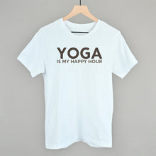 Load image into Gallery viewer, Yoga Is My Happy Hour