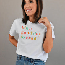 Load image into Gallery viewer, It's A Good Day To Read