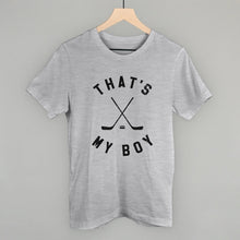 Load image into Gallery viewer, That's My Boy Hockey