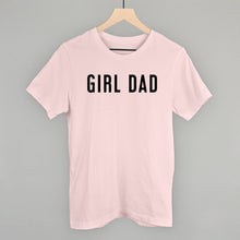 Load image into Gallery viewer, Girl Dad