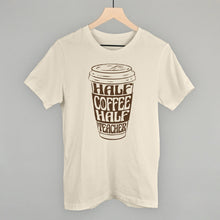 Load image into Gallery viewer, Half Coffee Half Teacher